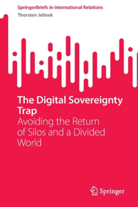 The Digital Sovereignty Trap