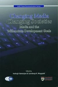 Changing Media, Changing Societies