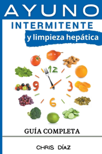 Ayuno Intermitente y Limpieza Hepatica