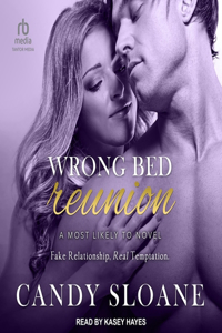 Wrong Bed Reunion