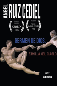 Germen de Dios, semilla del diablo