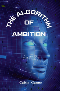 Algorithm Of Ambition