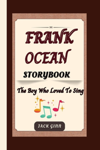 Frank Ocean Storybook