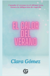 El Calor del Verano
