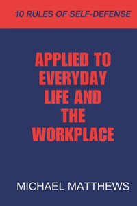 10 Rules of Self-Defense