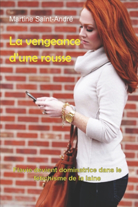 La vengeance d'une rousse