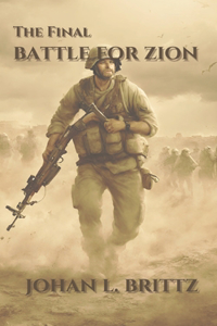 The Final Battle for Zion