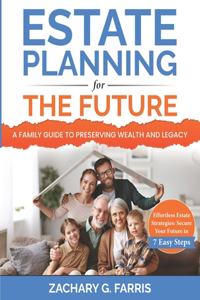 Estate Planning for the Future