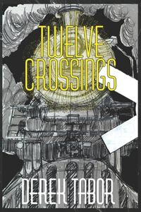 Twelve Crossings