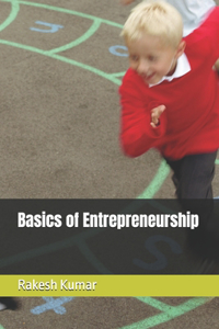 Basics of Entrepreneurship