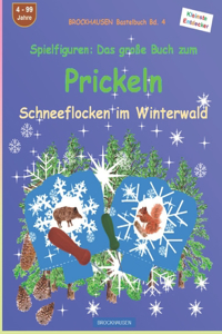 Spielfiguren - Das große Buch zum Prickeln