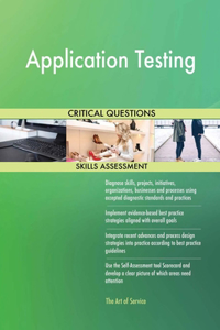 Application Testing Critical Questions Skills Assessment