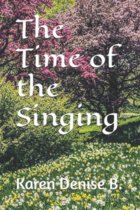 Time of the Singing