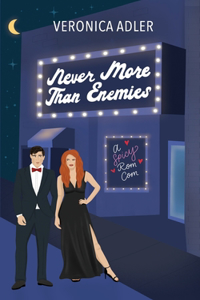 Never More Than Enemies