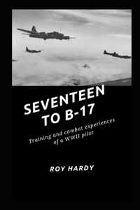 Seventeen to B-17