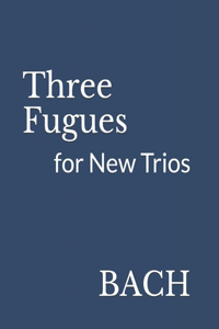 Three Fugues