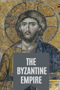 The Byzantine Empire