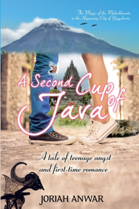 Second Cup of Java: A Tale of Teenage Angst and First-time Romance