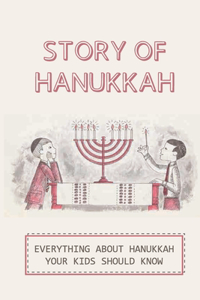 Story Of Hanukkah