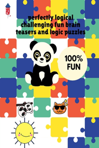 perfectly logical challenging fun brain teasers and logic puzzles