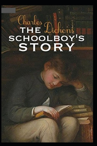 The Schoolboy's Story Illustrated