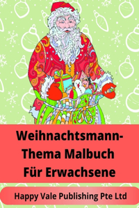 Weihnachtsmann-Thema Malbuch Für Erwachsene