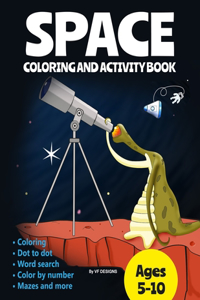Space Coloring and Activity Book