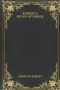 Robert's Rules of Order