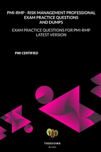PMI-RMP Risk Management Professional Exam Practice Questions and Dumps