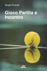 Gioco Partita e Incontro