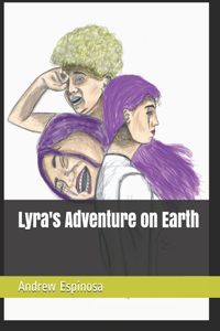 Lyra's Adventure on Earth