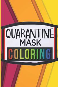 Quarantine mask coloring