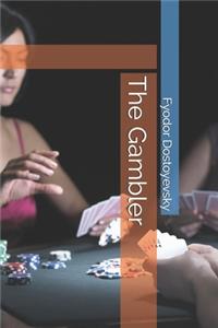 The Gambler
