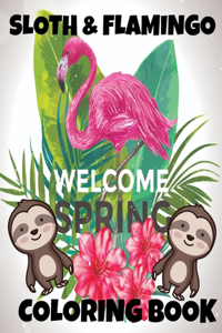 Sloth & Flamingo Coloring Book