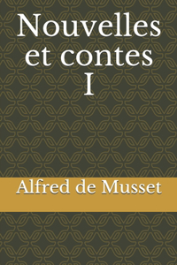 Nouvelles et contes I