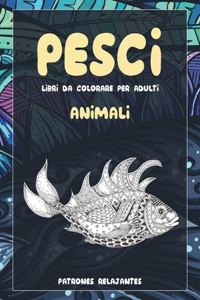 Libri da colorare per adulti - Patrones relajantes - Animali - Pesci