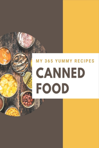 My 365 Yummy Canned Food Recipes