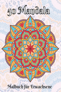 50 Mandala-Malbuch für Erwachsene