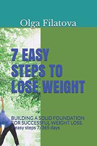 7 Easy Steps to Lose Weight