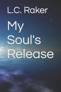 My Soul's Release