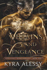 Villains and Vengeance