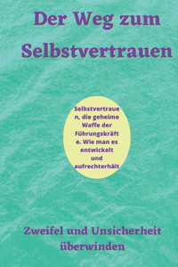 Der Weg zum Selbstvertrauen