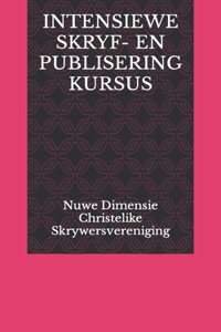 Intensiewe Skryf- En Publisering Kursus
