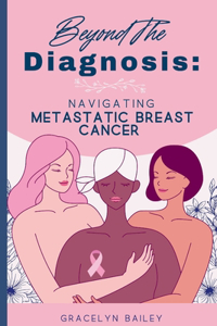 Beyond the Diagnosis