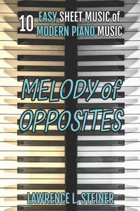 Melody of Opposites
