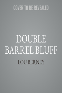 Double Barrel Bluff