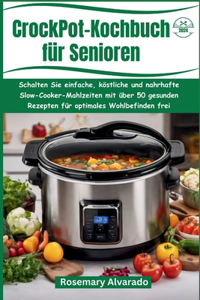 CrockPot-Kochbuch für Senioren