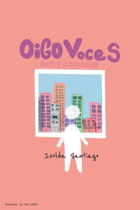Oigo voces