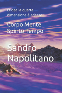 Corpo Mente Spirito Tempo