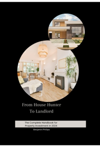 From House Hunter To Landlord